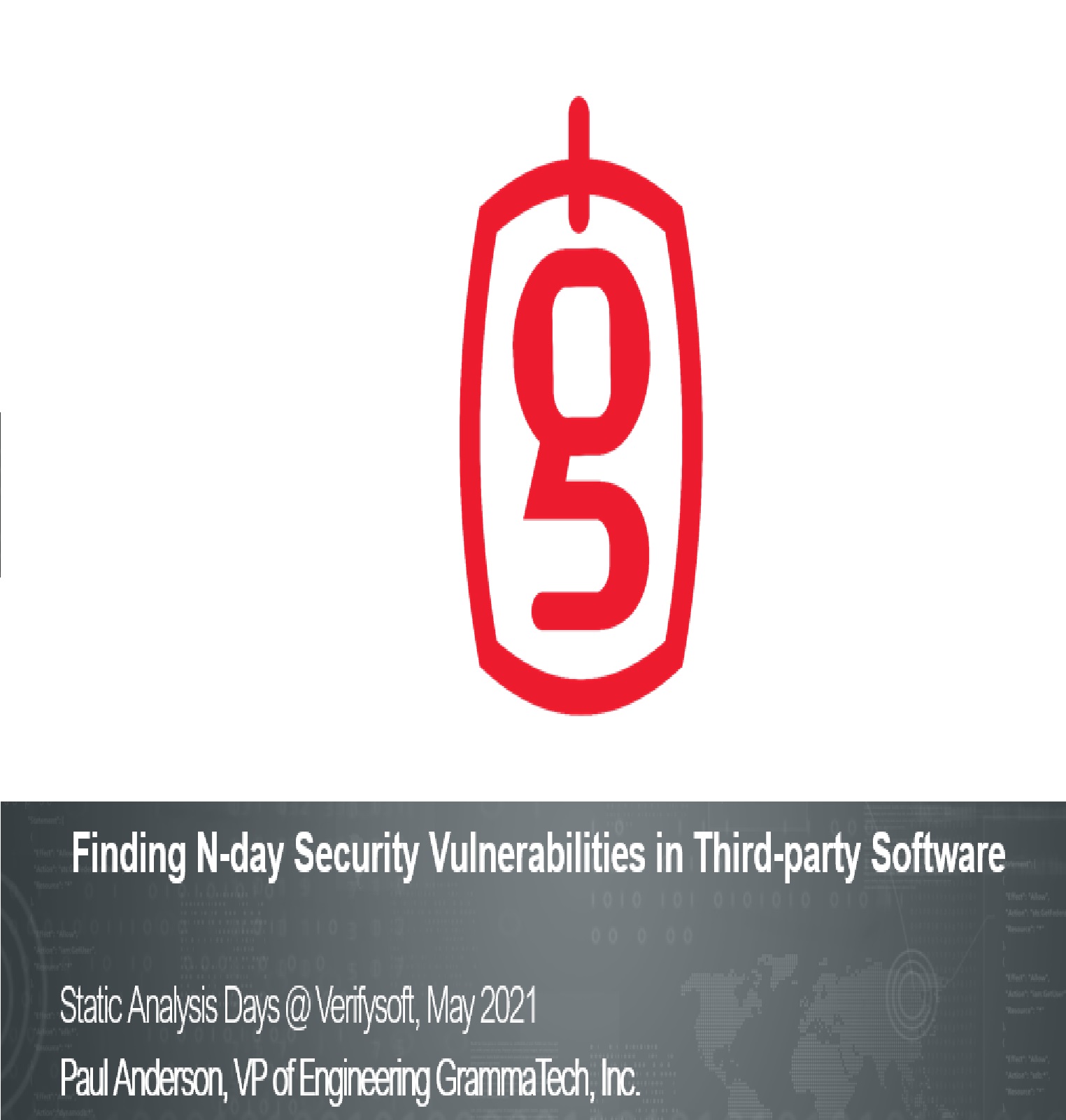 GrammaTech: Finding N-day Security Vulnerabilities in Third-party Software
